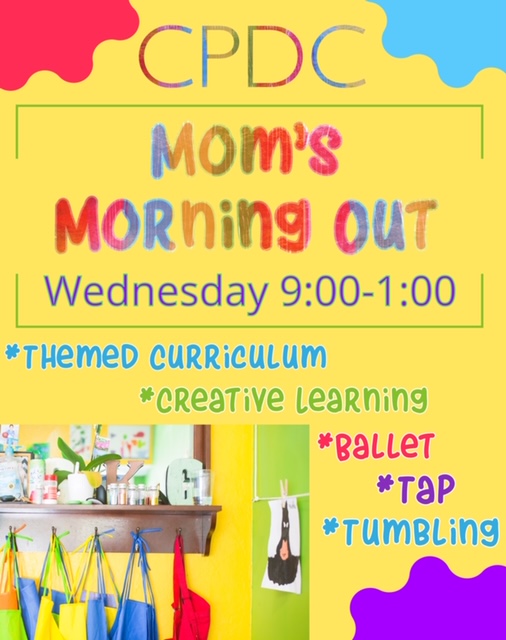 Mom's Morning Out, Wednesdays 9:00 - 1:00